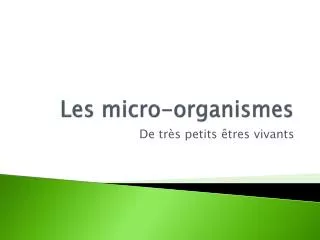 les micro organismes
