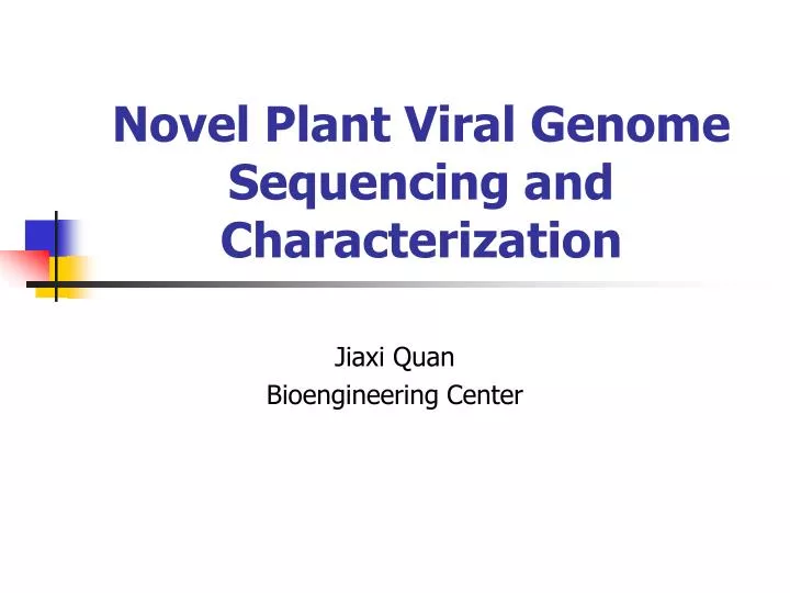 novel plant viral genome sequencing and characterization