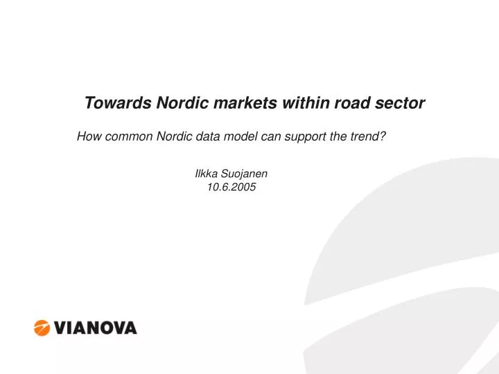 towards nordic markets within road sector