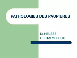 pathologies des paupieres