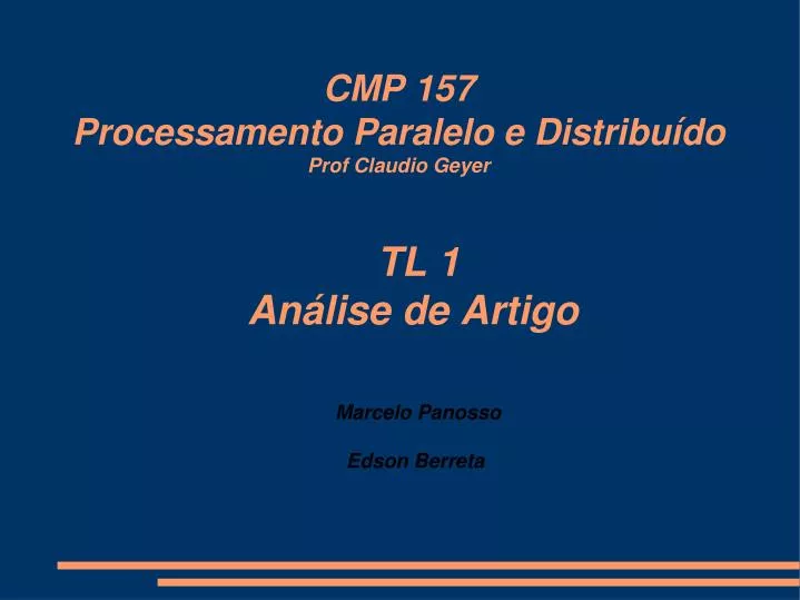 cmp 157 processamento paralelo e distribu do prof claudio geyer