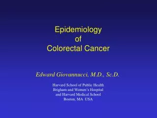 Epidemiology of Colorectal Cancer