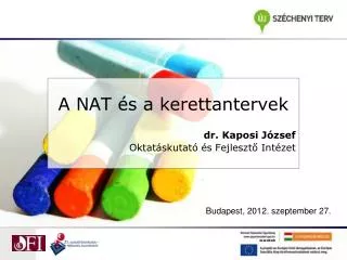 a nat s a kerettantervek dr kaposi j zsef oktat skutat s fejleszt int zet