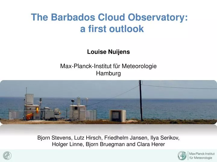 the barbados cloud observatory a first outlook