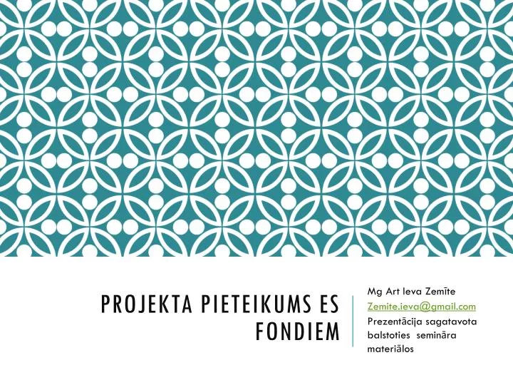 projekta pieteikums es fondiem