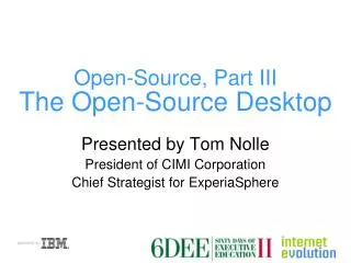 Open-Source, Part III The Open-Source Desktop
