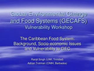 Global Environmental Change and Food Systems (GECAFS) Vulnerability Workshop