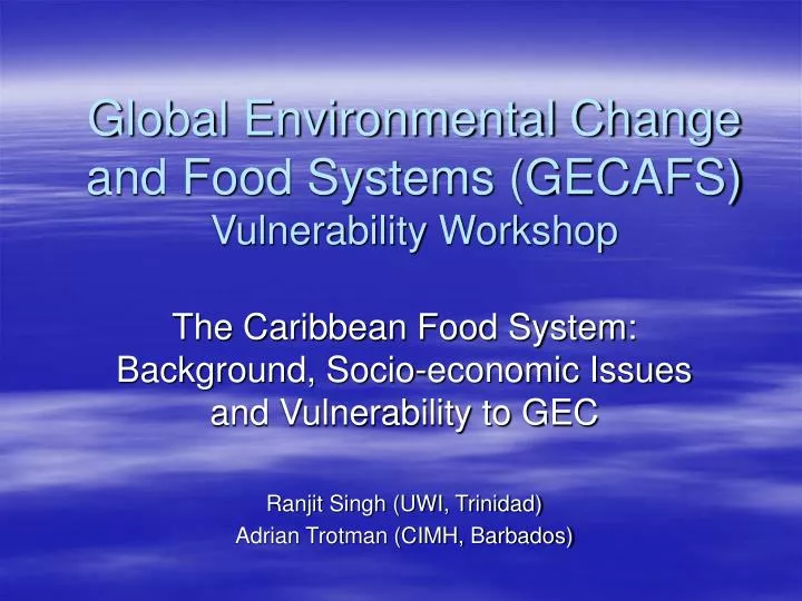 global environmental change and food systems gecafs vulnerability workshop