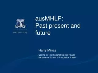ausMHLP: Past present and future