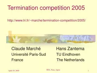 Termination competition 2005 lri.fr/~marche/termination-competition/2005/