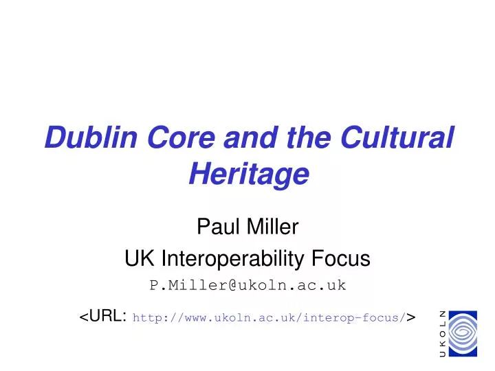 dublin core and the cultural heritage