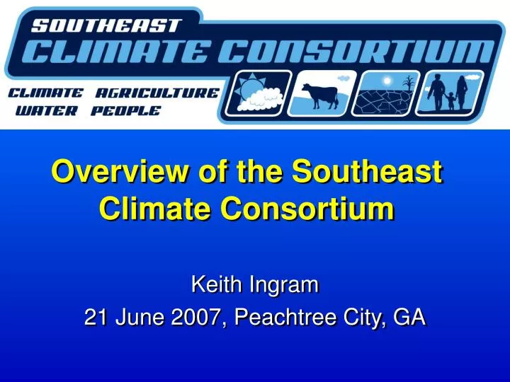 overview of the southeast climate consortium