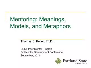 Mentoring: Meanings, Models, and Metaphors