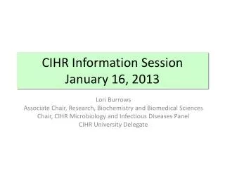 CIHR Information Session January 16, 2013