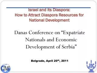 Israel and its Diaspora: How to Attract Diaspora Resources for National Development
