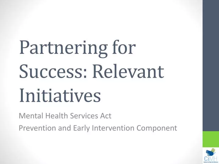 partnering for success relevant initiatives
