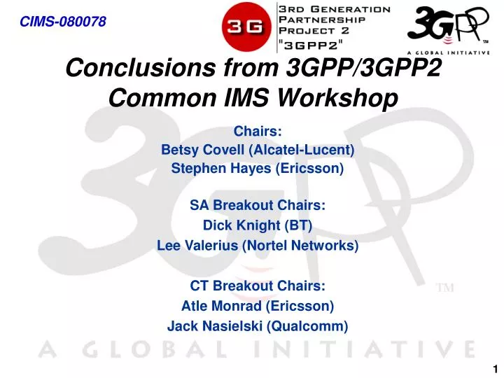 conclusions from 3gpp 3gpp2 common ims workshop
