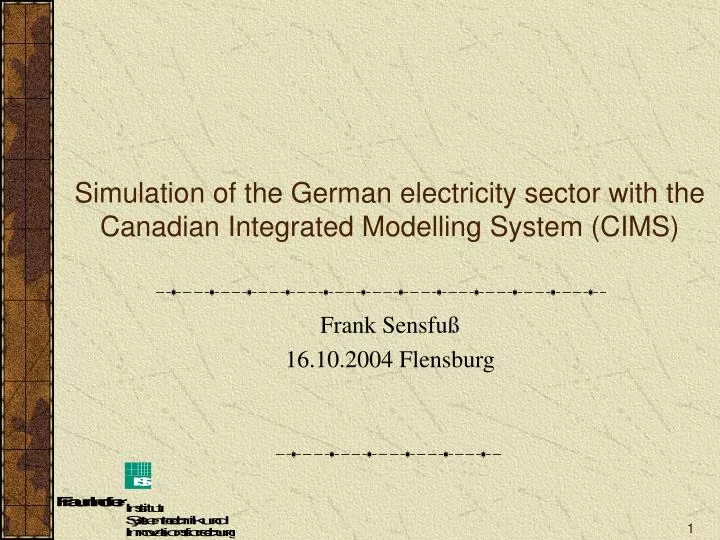 simulation of the german electricity sector with the canadian integrated modelling system cims