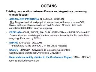 OCEANS Existing cooperation between France and Argentina concerning climate issues: