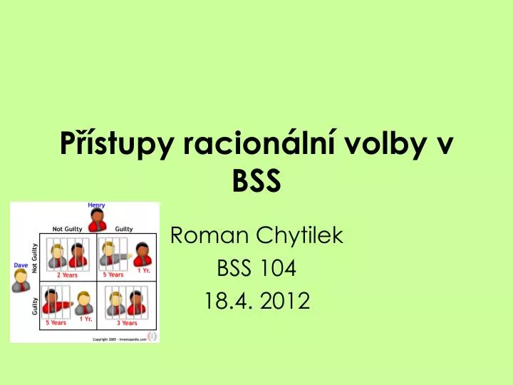 p stupy racion ln volby v bss