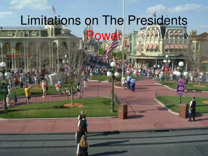 limitations on the presidents power