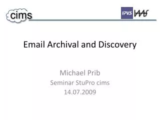 email archival and discovery