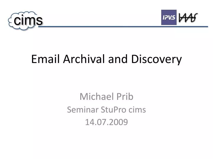 email archival and discovery