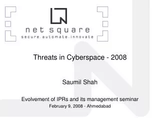 Saumil Shah Evolvement of IPRs and its management seminar February 9, 2008 - Ahmedabad