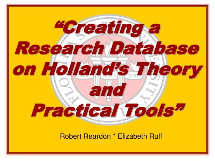creating a research database on holland s theory and practical tools