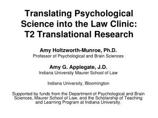 Translating Psychological Science into the Law Clinic: T2 Translational Research