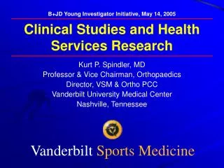 Clinical Studies and Health Services Research