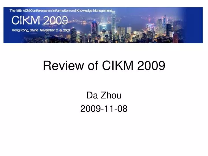review of cikm 2009