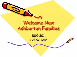 Welcome New Ashburton Families