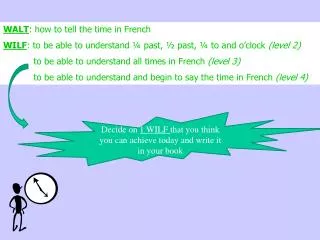 WALT : how to tell the time in French