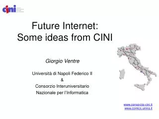 future internet some ideas from cini