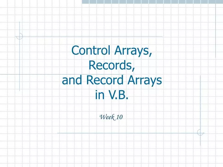 control arrays records and record arrays in v b