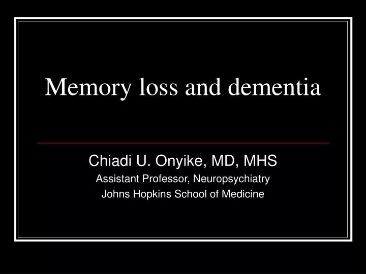 memory loss and dementia