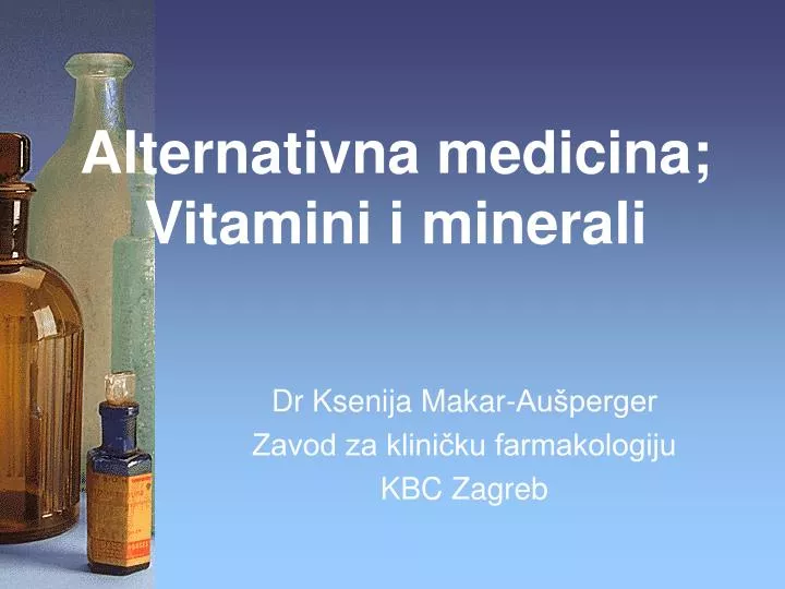 alternativna medicina vitamini i minerali
