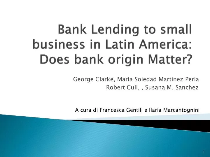 bank lending to small business in latin america does bank origin matter