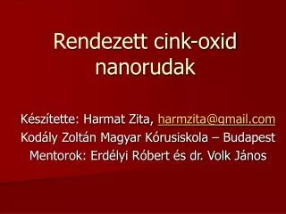 rendezett cink oxid nanorudak