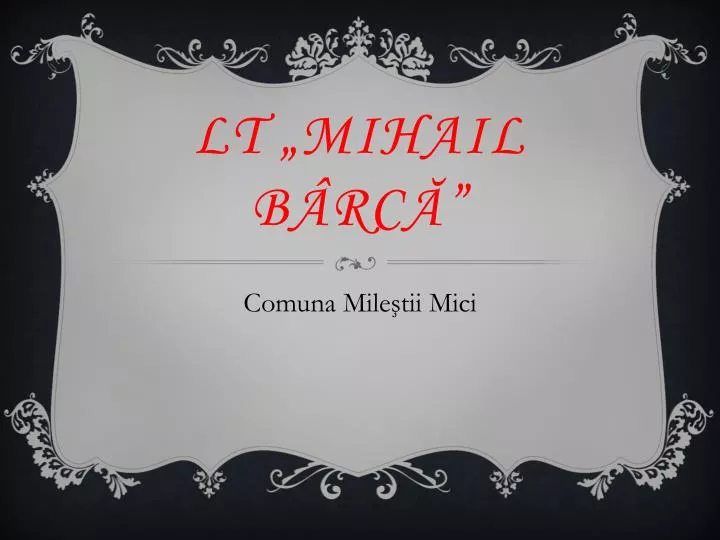 lt mihail b rc