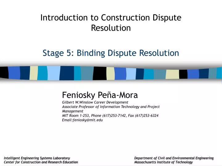 stage 5 binding dispute resolution