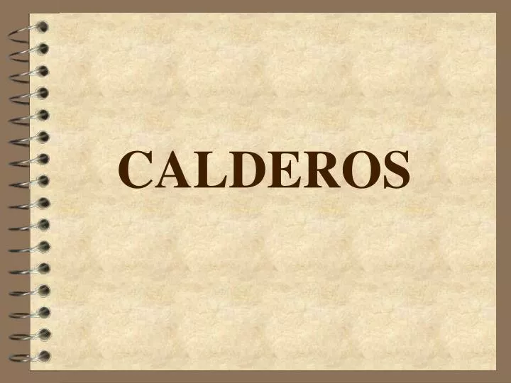 calderos