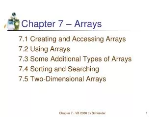 Chapter 7 – Arrays
