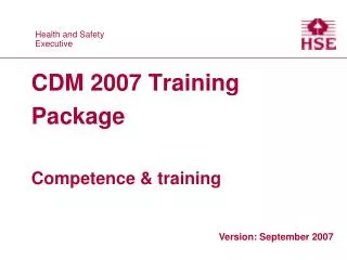 CDM 2007 Training Package Competence &amp; training