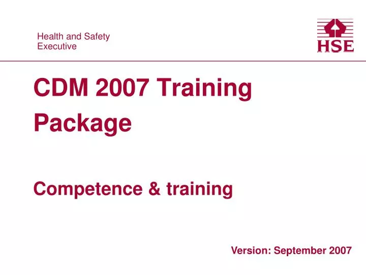 cdm 2007 training package competence training
