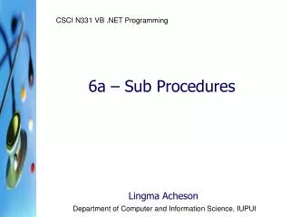 6a – Sub Procedures
