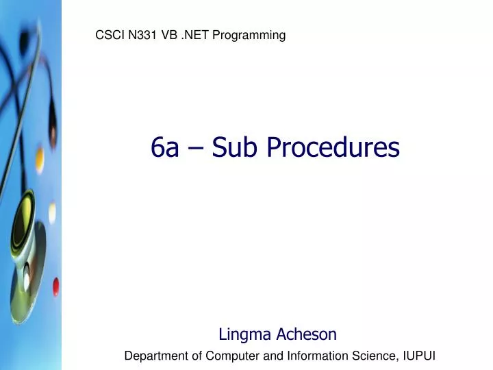 6a sub procedures