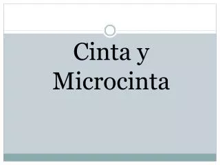 cinta y microcinta