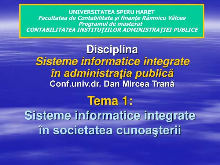 tema 1 sisteme informatice integrate n societatea cunoa terii